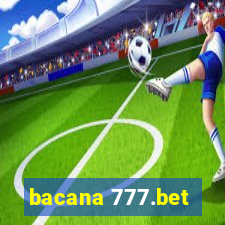 bacana 777.bet